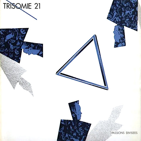 Trisomie 21 | Passions divisées | Album