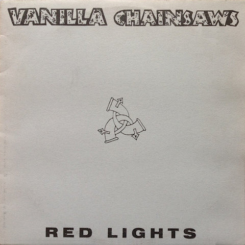 Vanilla Chainsaws | Red Lights | Album