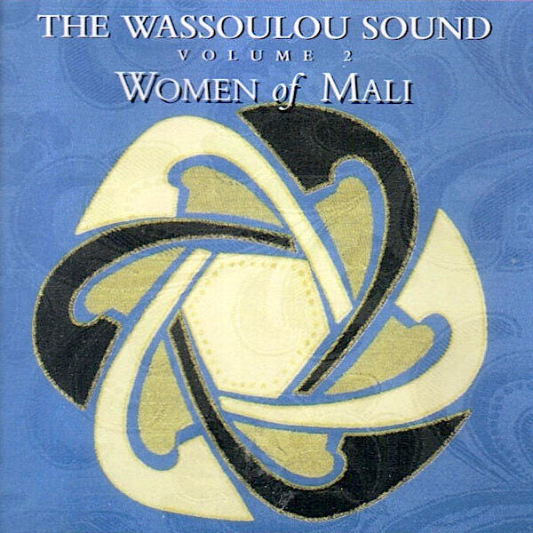 Various Artists | The Wassoulou Sound - Women of Mali Volume 2  (Comp.) | Album