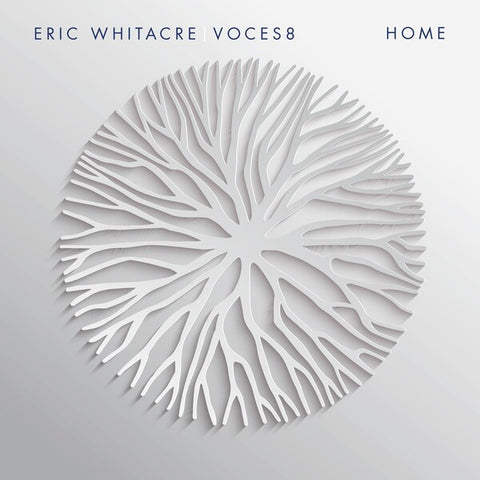 Eric Whitacre | Home (w/ Voces8) | Album