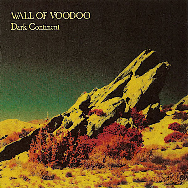 Wall of Voodoo | Dark Continent | Album