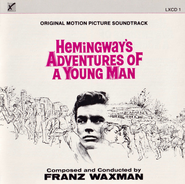 Franz Waxman | Hemingway's Adventures of a Young Man (Soundtrack) | Album