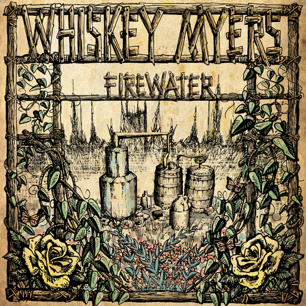 Whiskey Myers | Eau de feu | Album