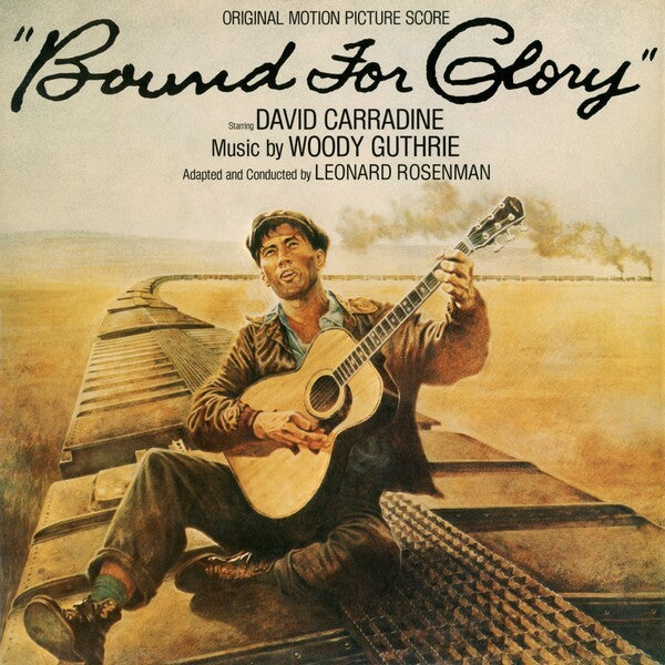 Leonard Rosenman | Bound For Glory w/ Woody Guthrie (Soundtrack) | Album