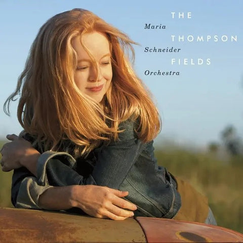 Maria Schneider Orchestra | The Thompson Fields | Album-Vinyl