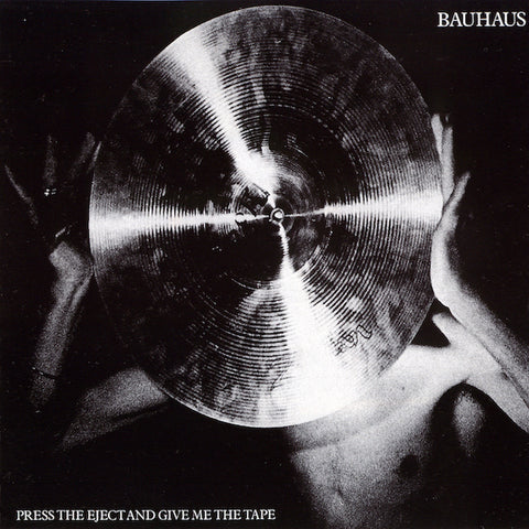 Bauhaus | Press The Eject and Give Me The Tape (Live) | Album-Vinyl