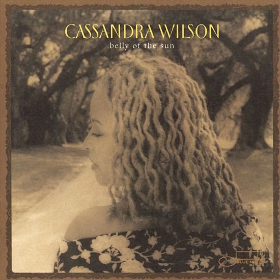 Cassandra Wilson | Belly of the Sun | Album-Vinyl