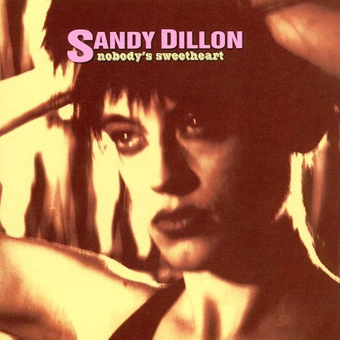 Sandy Dillon | Nobody's Sweetheart | Album-Vinyl