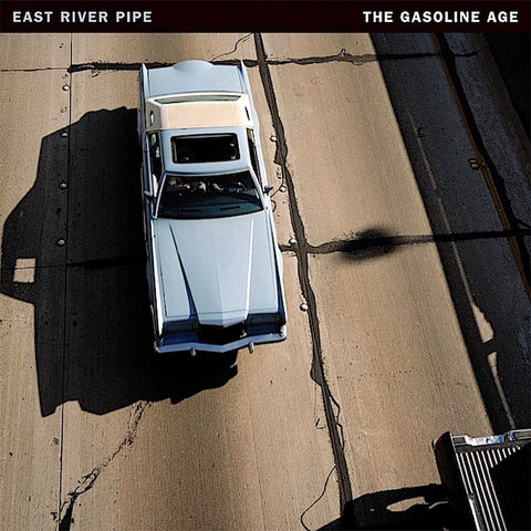 East River Pipe | The Gasoline Age | Album-Vinyl