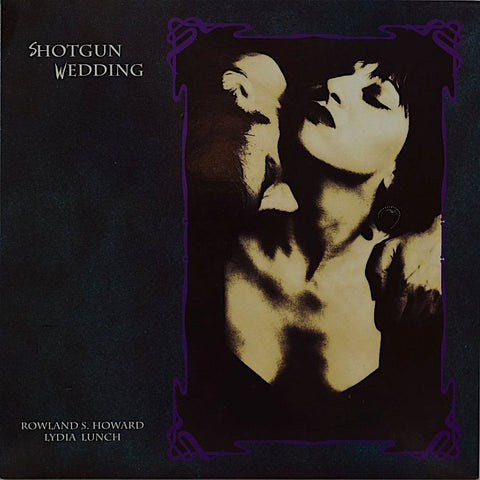 Rowland S Howard | Shotgun Wedding (w/ Lydia Lunch) | Album-Vinyl