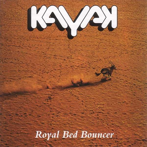 Kayak | Royal Bed Bouncer | Album-Vinyl