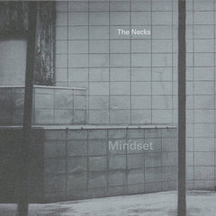 The Necks | Mindset | Album