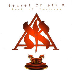 Secret Chiefs 3 | Le Livre des Horizons | Album