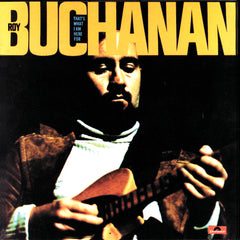 Roy Buchanan | C'est pour ça que je suis ici | Album