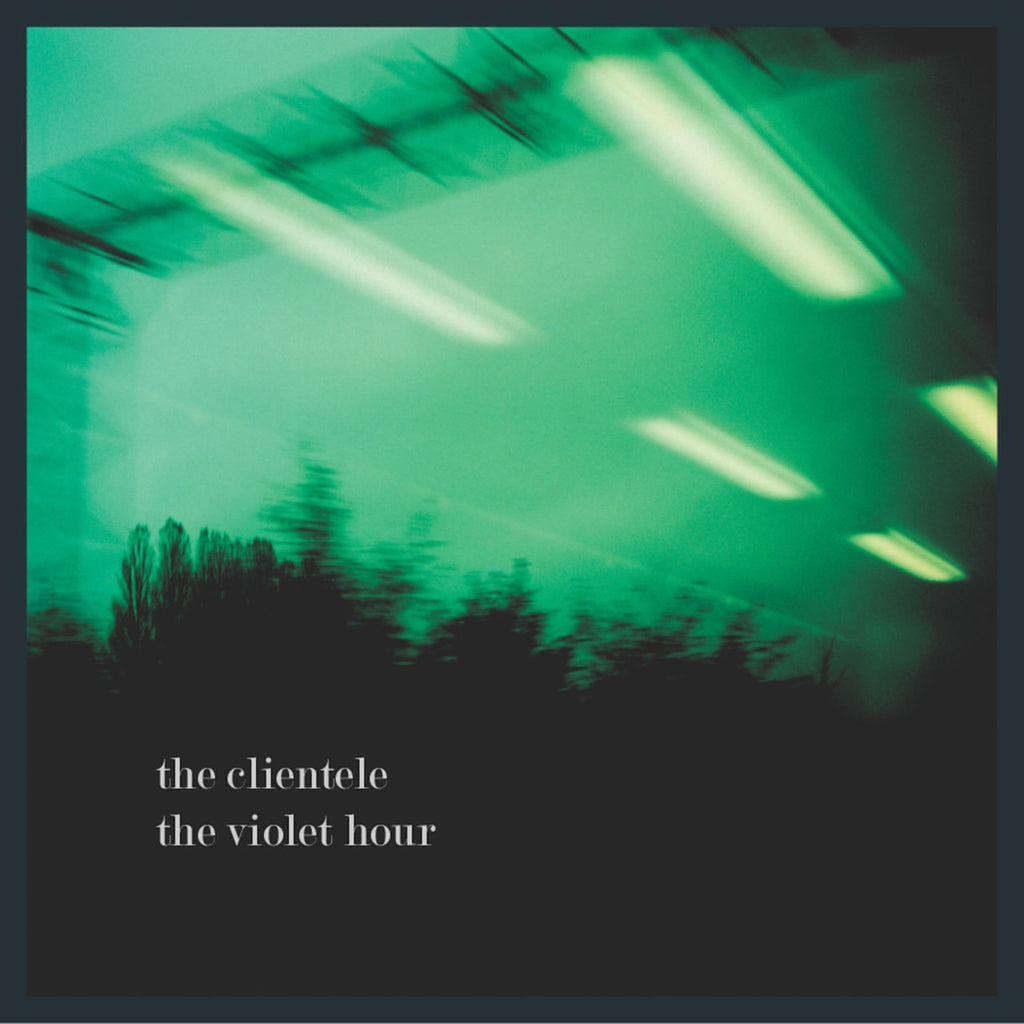 The Clientele | The Violet Hour | Album-Vinyl