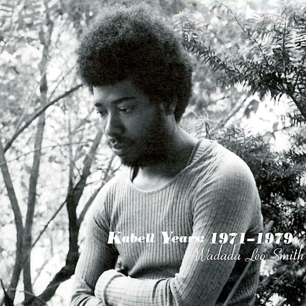 Wadada Leo Smith | Kabell Years 1971-1979 (Comp.) | Album-Vinyl