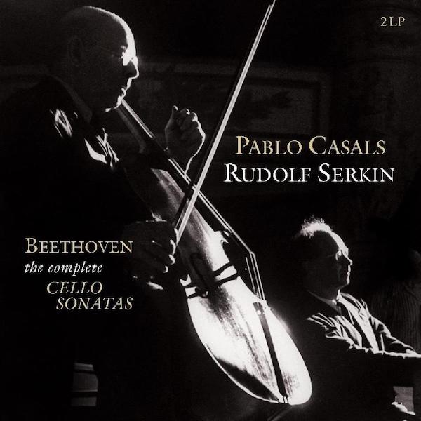 Beethoven | Cello Sonatas (w/ Pablo Casals & Rudolf Serkin) | Album-Vinyl