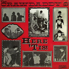 The Crawdaddys | Here 'Tis | Album