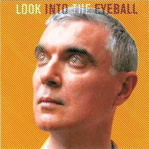 David Byrne | Look Into the Eyeball | Album-Vinyl