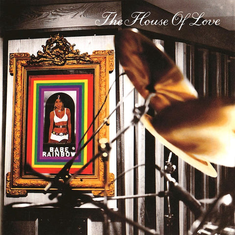 The House of Love | Babe Rainbow | Album-Vinyl