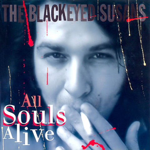 The Blackeyed Susans | All Souls Alive | Album-Vinyl