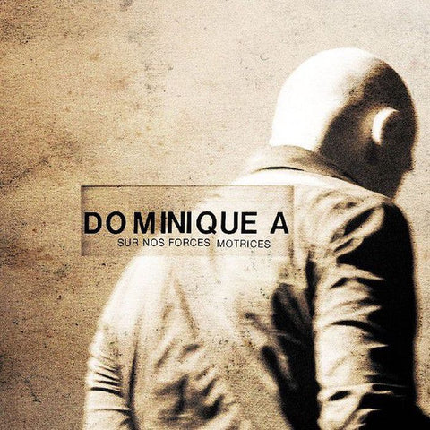 Dominique A | Sur nos forces motrices (Live) | Album-Vinyl