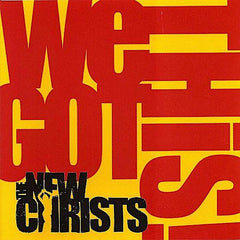 The New Christs | We Got This! | Album