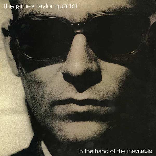 The James Taylor Quartet | In the Hand of the Inevitable | Album-Vinyl