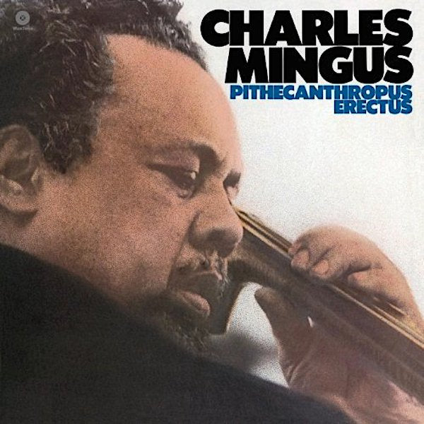 Charles Mingus | Pithecanthropus Erectus | Album-Vinyl
