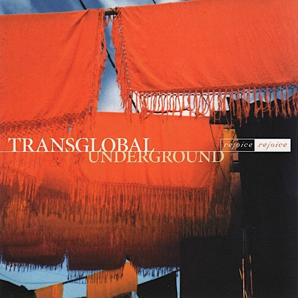 Transglobal Underground | Rejoice Rejoice | Album-Vinyl