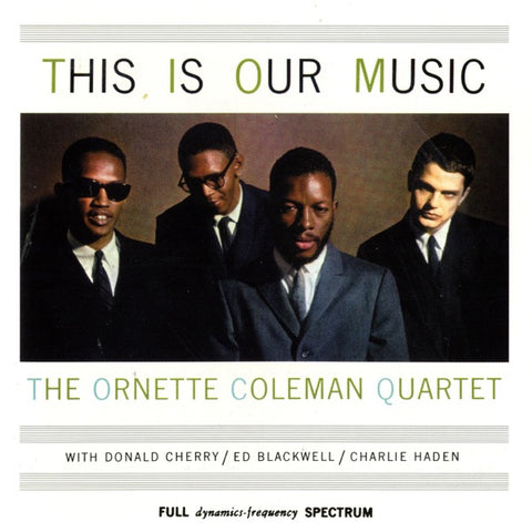Ornette Coleman | This is Our Music (w/ Ornette Coleman Quartet) | Album-Vinyl