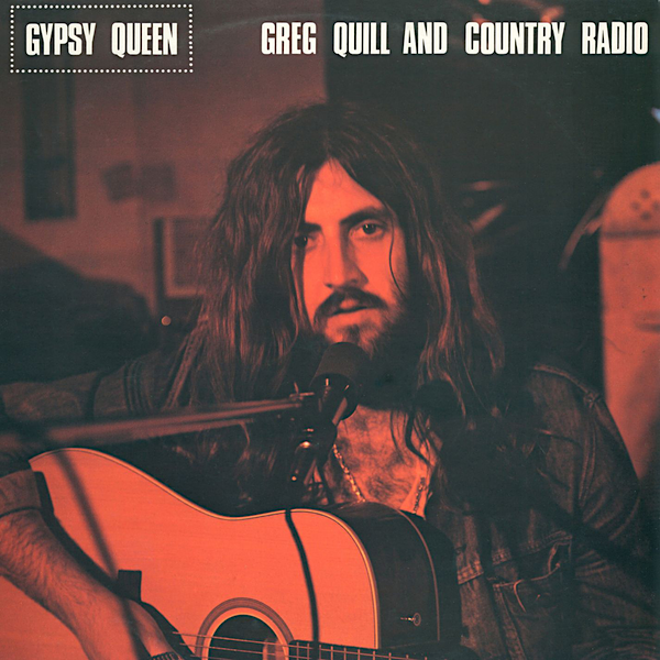 Greg Quill & Country Radio | Gypsy Queen (Comp.) | Album-Vinyl