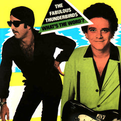 The Fabulous Thunderbirds | What's The Word | Album