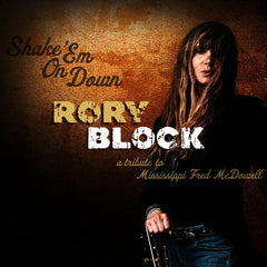 Rory Block | Shake 'Em On Down : Hommage à Mississippi Fred McDowell | Album