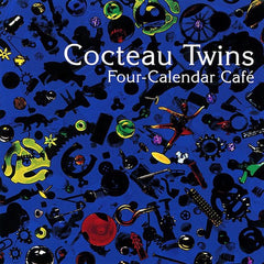 Cocteau Twins | Café des Quatre Calendriers | Album