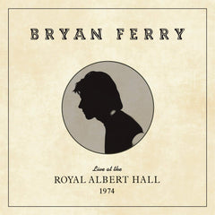 Bryan Ferry | Live at the Royal Albert Hall 1974 (Arch.) | Album