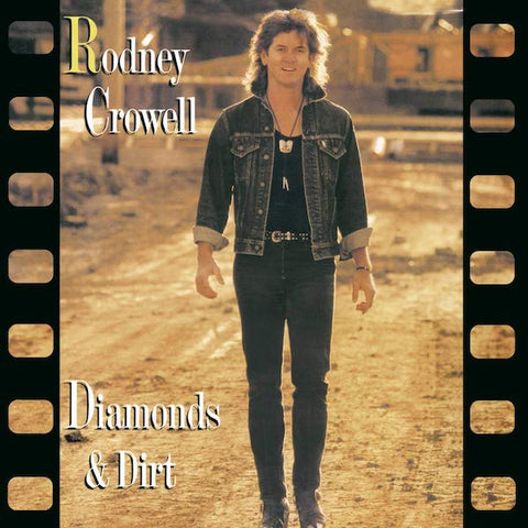 Rodney Crowell | Diamonds & Dirt | Album-Vinyl