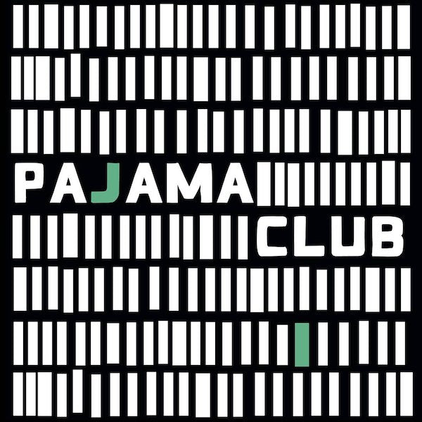 Pajama Club | Pajama Club | Album-Vinyl