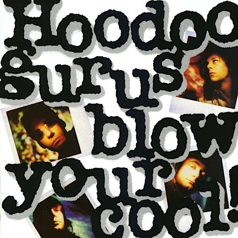 Hoodoo Gurus | Blow Your Cool! | Album-Vinyl