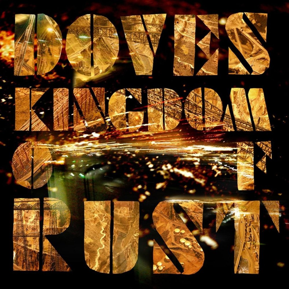 Doves | Kingdom of Rust | Album-Vinyl