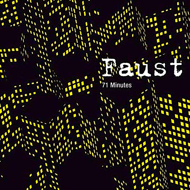 Faust | 71 Minutes (Comp.) | Album-Vinyl