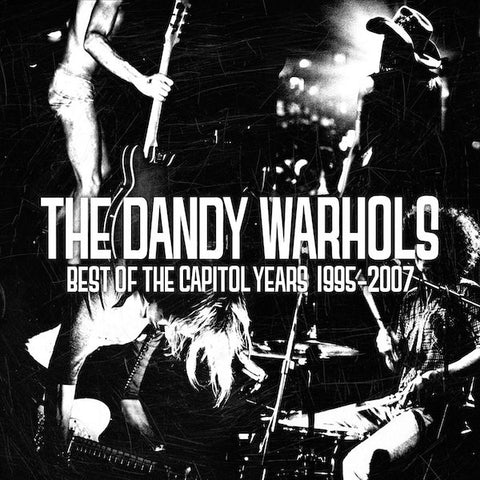 The Dandy Warhols | Best of the Capitol Years 1995-2007 (Comp.) | Album-Vinyl