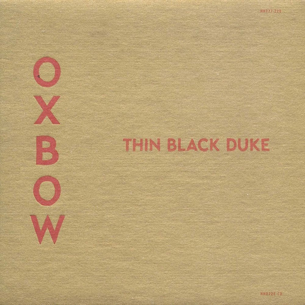 Oxbow | Thin Black Duke | Album-Vinyl