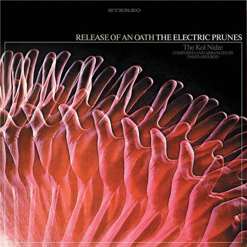 The Electric Prunes | Release of an Oath (w/ David Axelrod) | Album-Vinyl