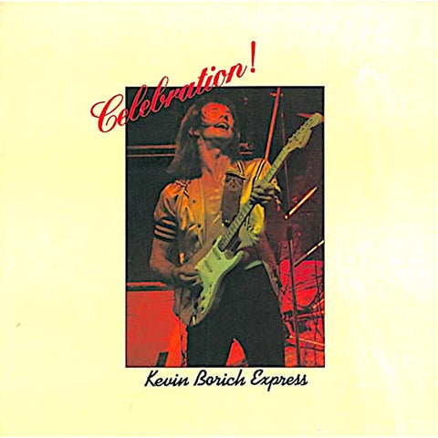 Kevin Borich Express | Celebration! | Album-Vinyl