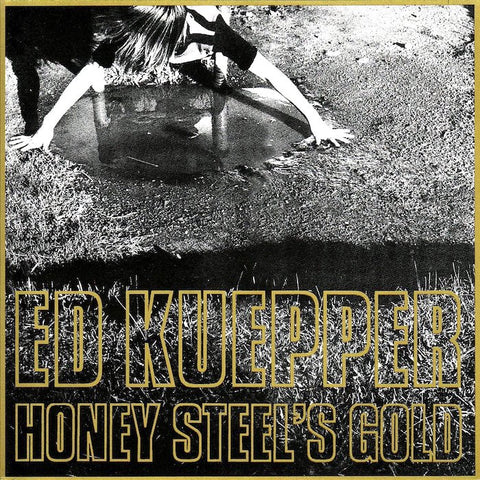Ed Kuepper | Honey Steel's Gold | Album-Vinyl