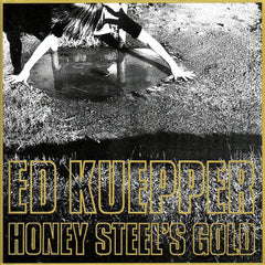 Ed Kuepper | Honey Steel's Gold | Album