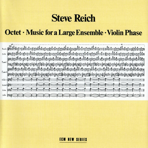 Steve Reich | Octet; Music for a Large Ensemble; Violin Phase | Album-Vinyl