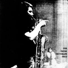 Peter Brotzmann | For Aldolphe Sax | Album