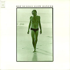 Boz Scaggs | Danseur lent | Album